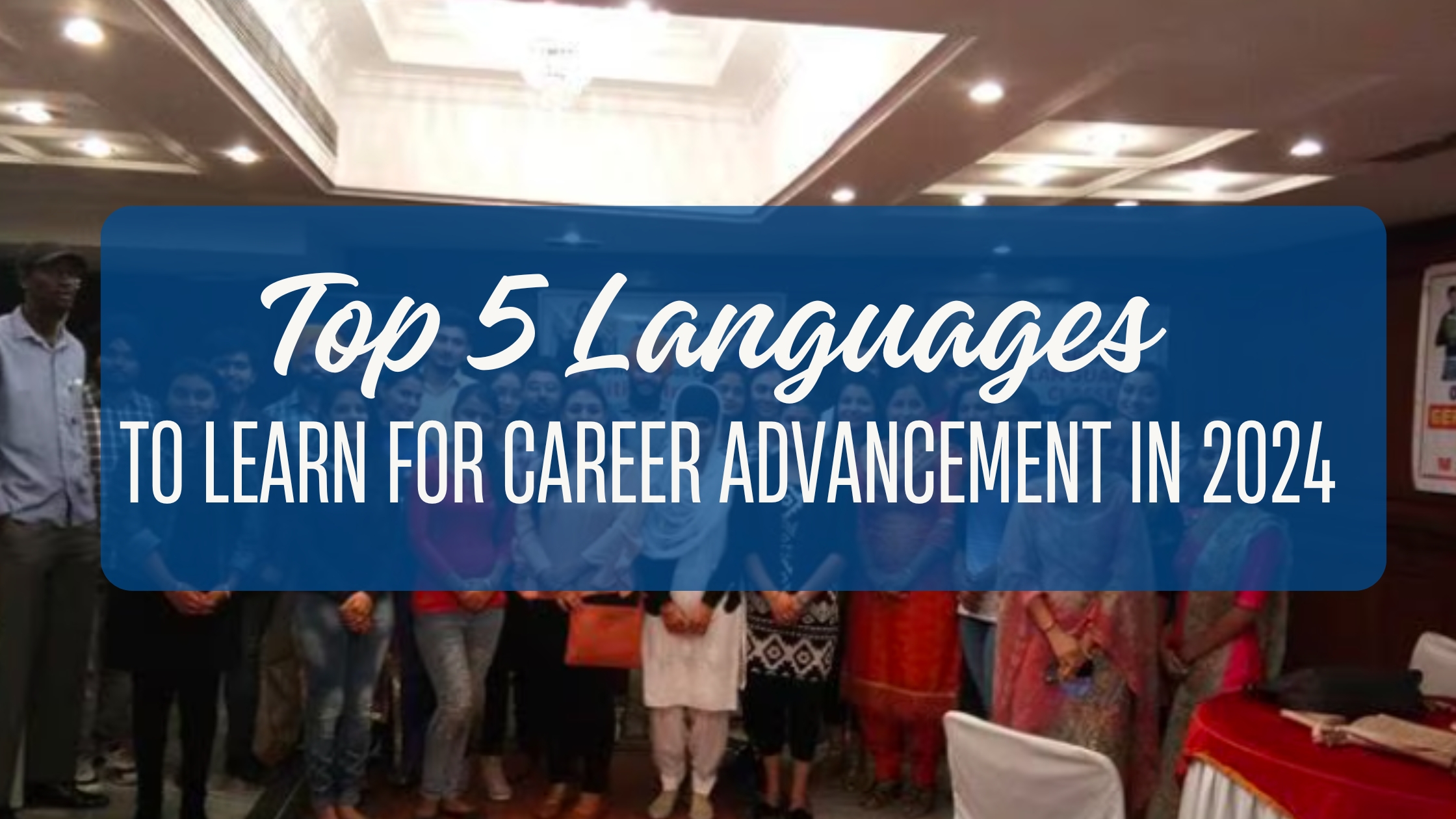 Top 5 Languages to Learn for Career Advancement in 2024